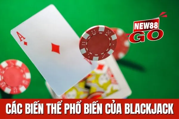 Các biến thể của Blackjack sự khác biệt 
