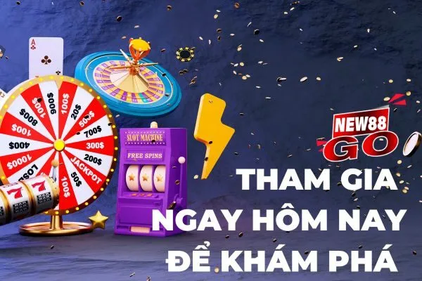 Tham gia new88 ngay hôm nay để khám phá 